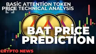 🚨 Basic Attention Token (BAT) Price Prediction 💥 BAT Coin Price Technical Analysis | Crypto News