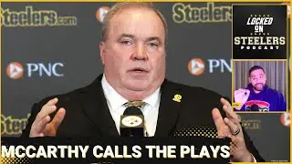 Steelers to Have Mike McCarthy Call Plays on Offense | Can New Coach Create More QB Friendly Scheme?
