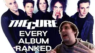 THE CURE | Every Album Ranked