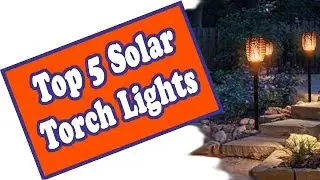 🌻 Top 5 Solar Torch Light With Flickering Flame - We Found The Best Tiki Solar Torch For You