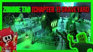 Zombie Tag [CHAPTER 1] [Graveyard]-Full Walkthrough | ROBLOX