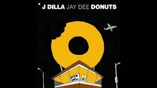 [FREE] J DILLA X DONUTS TYPE BEAT - 