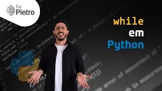 O comando while (laços/loops) [Curso de Python: Aula 13]