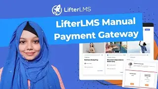 LifterLMS Manual Payment Gateway