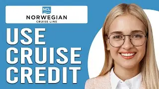 How To Use Norwegian Cruise Line Future Cruise Credit (Step-By-Step Guide)