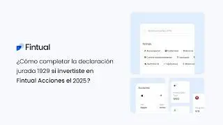 🇨🇱 ¿Cómo completar la declaración jurada 1929 si invertiste en Fintual Acciones el 2024?