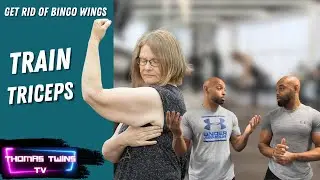 Get rid of bingo wings- train triceps - Thomas Twins