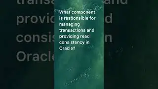 Oracle's Transaction Wizard: The Magic Behind Read Consistency!