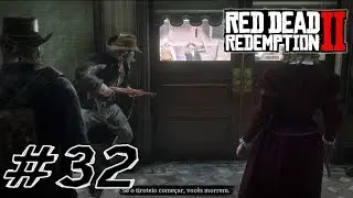 [RED DEAD REDEMPTION II] #32 EPIS&Oacute;DIO ...O ROUBO DO BANCO!