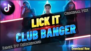 LICK IT ( RETRO CLUB BANGER ) FLASHBACK | OLDIES VIRAL SONG