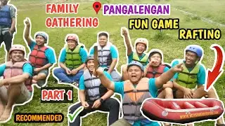 TEMPAT FAMILY GATHERING TERBAIK DI #PANGALENGAN || #FUNGAME || #RAFTING|| RECOMMENDED !! #PART1