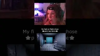 Panic tap dance 🙃🙃🙃  #horror #gaming
