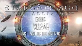 Stargate SG-1: The Alliance PC | M02AB First Part of the Artifact @ 1080p