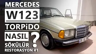 MERCEDES W123 E230 TORPİDO SÖKÜMÜ #Restorasyon