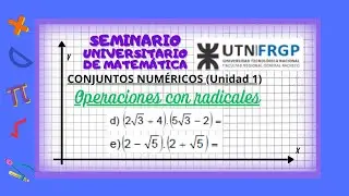 SEMINARIO_Conjuntos Numéricos. Ejercicio 11_D y 11_E  (UTN)