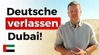 Warum alle Dubai verlassen: Die schockierende Wahrheit enthüllt!