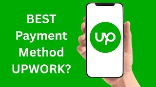 Which Payment Method Is Best On Upwork