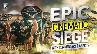 Cinematic Siege w/ EPIC Scenes, Thematic Music, Commentary/Analysis - Total War: Rome 2 Multiplayer