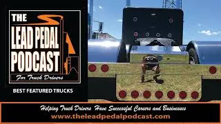 LP1509  Best Featured Trucks of the Last 5 Years | Lead Pedal Podcast Recap