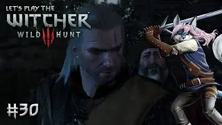 Let's Play The Witcher 3: Wild Hunt [Revisited] ⚔️30 - Der T&ouml;lpelbold