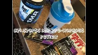 BPI Sports 1MR Pre Workout Review