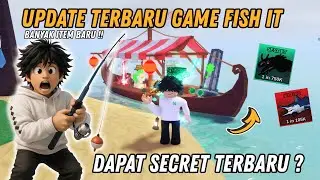 SECRET TERBARU !! BAHAS UPDATE TERBARU GAME FISH IT, BANYAK ITEM BARU, TRAVELING MERCHANT - Fish It