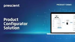 Prescient Product  Configurator Solution
