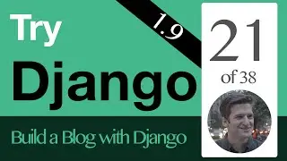 Try Django 1.9  - 21 of 38 - Instance Update View