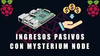 C&oacute;mo INSTALAR y GENERAR ingresos PASIVOS con Mysterium Node 2026