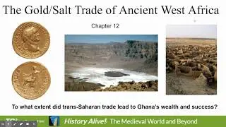 Chp. 12 Gold/Salt Trade directions & text read aloud