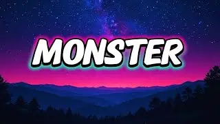 Monster &mdash; New English Lyrics Song 2026