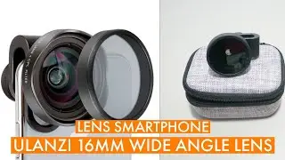 Unboxing Ulanzi 16mm 4K HD Wide Angle Lens & Contoh Foto Video