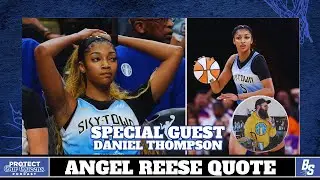 Angel Reese Drops TRUTH About Chicago Sky Concerns | Protect Our Queens Podcast
