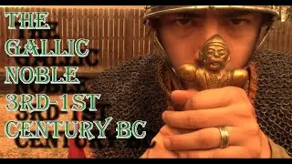 How to Dress as a Gallic Noble 3rd-1st Century BC