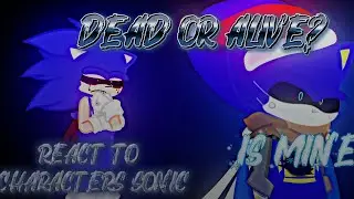 The react to characters sonic outcome memories lms metal  relaci&oacute;n gacha life 
