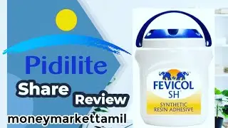 Pidilite Industries Limited Share Analysis | Moneymarket Tamil