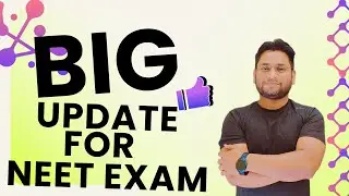 Big Update on NEET Exam 2026 | by sahil sir @BiologyDreamer @BiologyDreamers