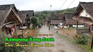 Cipta Gelar Kampung Jaman Baheula, Jauh Di Pedalaman, Selalu Bikin Kangen.