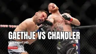Justin Gaethje Vs Micheal Chandler | Full Fight HD