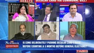 The Newshour Debate: Secular card via Communal Bill? - Full Debate (3rd Dec 2013)