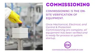 Commissioning- What is Commissioning? What are the Activities in this Phase?