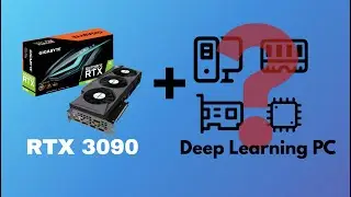 Проектирование ПК с глубоким обучением с помощью RTX 3090
