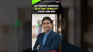 EV Maker Greaves Electric Mobility Files For IPO, Aims To Raise Rs 1,000 Cr | IPO