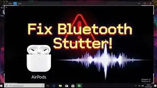 How to fix Bluetooth audio stuttering with AirPods on Windows 11