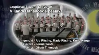 Tartu Akadeemilise Meeskoori vaba&otilde;hukontsert Viljandis.