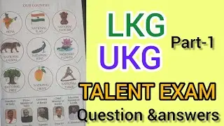TALENT EXAM /LKG/UKG/QUESTIONS AND ANSWERS 🥰💯