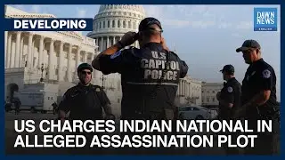 US Charges Indian National In Alleged Assassination Plot | Dawn News English