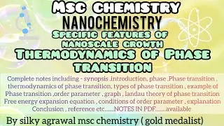 Thermodynamics Of Phase Transition|Specific Features Of Nanoscale Growth|Nanochemistry|Msc Chemistry