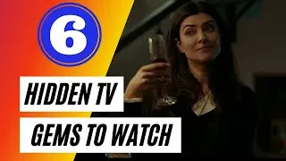 6 Hidden Gem TV Shows you must watch Right Now!