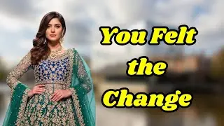 You Felt the Change 🔑 Emotional & mental shift